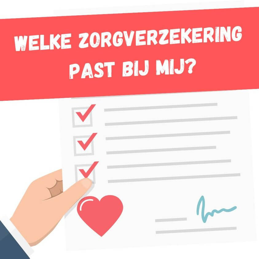welke zorgverzekering past bij mij